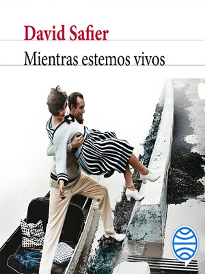 cover image of Mientras estemos vivos